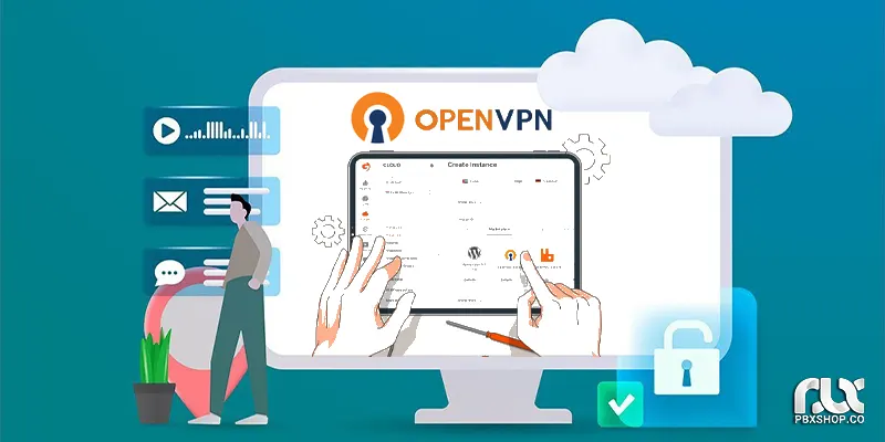 مزایای OpenVPN