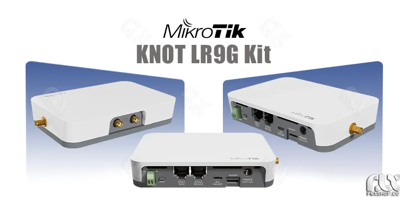 طراحی و ویژگیهای ظاهری گیت وی میکروتیک KNOT LR9G Kit