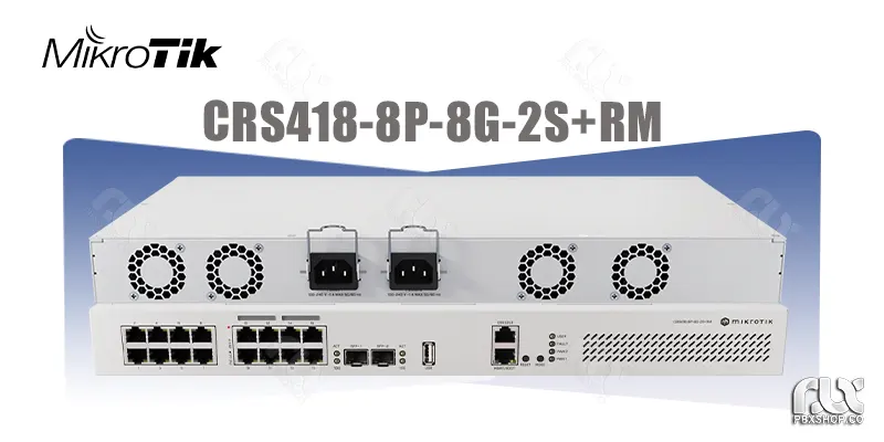 روتر میکروتیک CRS418-8P-8G-2S+RM